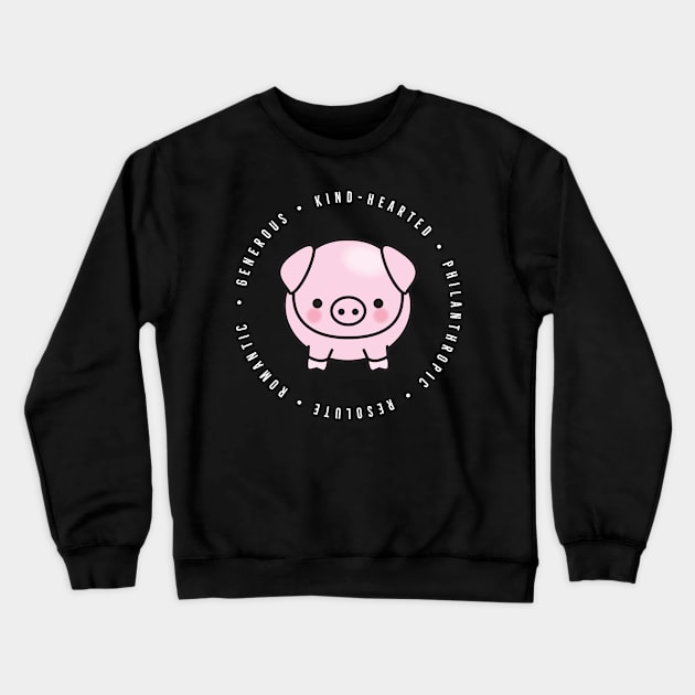 cute chinese zodiac | year of the pig | personality traits | generous, kind-hearted, philanthropic, resolute, romantic Crewneck Sweatshirt by cocoCabot